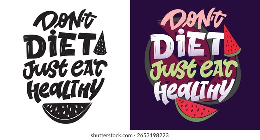 Funny hand drawn doodle lettering quote about good food. Lettering for t-shirt design, mug print, bag print, clothes fashion. 100% hand drawn vector image.