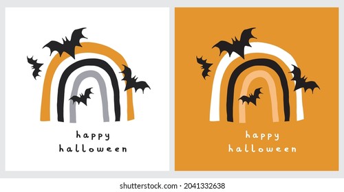 Funny Hand Drawn Halloween Vector Illustration. Simple Rainbow. Black Flying Bats an Handwritten Happy Halloween on a White and Orange Background. Funny Halloween Print for Card, Poster, Wall Art.