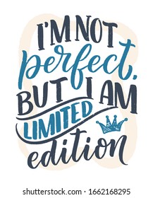 Funny hand drawn lettering. Cool phrase for print and poster design. Inspirational feminism slogan. Girl power quote. Greeting card template. Vector illustration