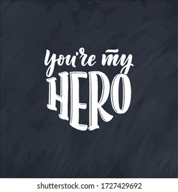 Funny hand drawn lettering quote for Father's day greeting card, great design for any purposes. Typography poster. Cool phrase for t shirt print. Inspirational slogan. Vector vintage illustration.