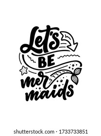 Funny hand drawn lettering quote. Cool phrase for print and poster design. Inspirational feminism slogan. Greeting card template. Vector illustration