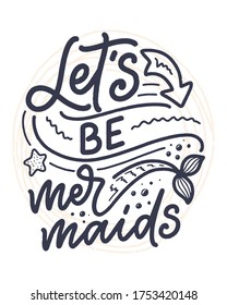 Funny hand drawn lettering quote. Cool phrase for print and poster design. Inspirational feminism slogan. Greeting card template. Vector illustration