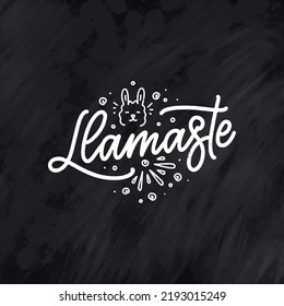 Funny hand drawn lettering quote about llama. Cool phrase for print and poster design. Inspirational kids slogan. Greeting card template. Vector