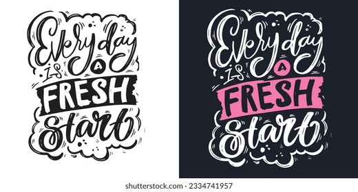 Funny hand drawn lettering quote. Cool phrase for print and poster design. Inspirational  slogan. Greeting card template. T-shirt design, mug print, tee design. Vector