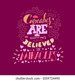 Funny hand drawn vector motivating calligraphy lettering. Inspiring positive saying for cards, motivational posters and t-shirt