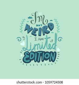 Funny hand drawn vector motivating calligraphy lettering. Inspiring positive saying for cards, motivational posters and t-shirt