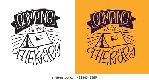 Funny hand dtawn doodle lettering about Camping. T-shirt design, postcard, mug print.