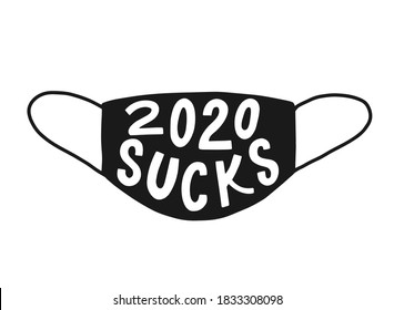 tipografía graciosa con letras a mano cita '2020 sucks' escrita dentro de una máscara facial para impresiones, afiches, tarjetas, pegatinas, carteles, etc. EPS 10