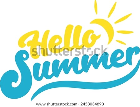 Funny handwriting  Hello Summer letter in modern bold font