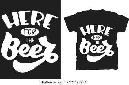 The "Funny Here For Beer Party Drinking Beers With Friends Design" is a popular design often found on t-shirts or other apparel items. The design typically includes a humorous phrase or graphic relate