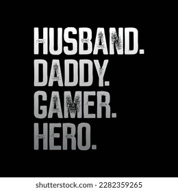 Funny Husband Dad Father Gamer Gaming Gift
