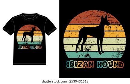 Funny Ibizan Hound Retro Vintage Sunset T-shirt Design template, Ibizan Hound Board, Car Window Sticker, POD, cover, Isolated white background, Silhouette Gift for Ibizan Hound Lover