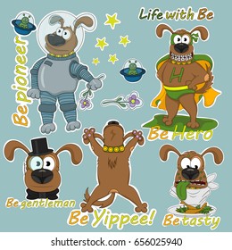 Funny illustrations from the life of a cheerful dog named Be. Two.