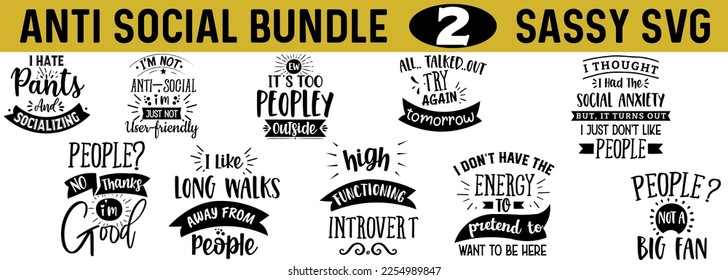 Funny and Inspirational Anti-Social SVG Design Bundle - Hand-Drawn Vector Illustrations for T-Shirts, Prints, Posters, and More