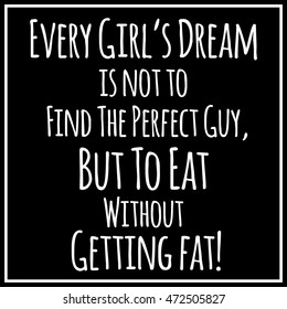 Funny, inspirational quotation in modern style. Vector art.
