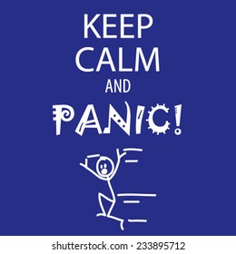 Funny Keep calm and panic sign with stick-figure running