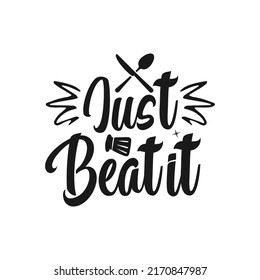 Funny kitchen typography quote lettering, handdrawn funny quote lettering, unique typography style, lettering about food