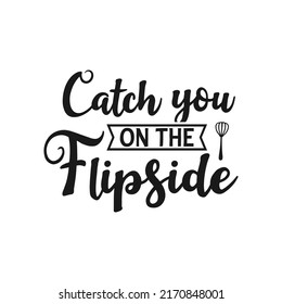 Funny kitchen typography quote lettering, handdrawn funny quote lettering, unique typography style, lettering about food