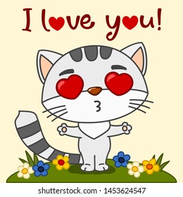  Funny kitty with hearts in her eyes spread her hands for a kiss, text I love you - valentine card