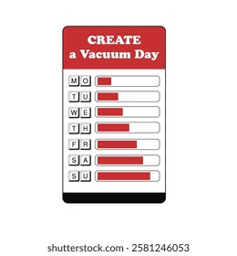 Funny label for Create a Vacuum Day date, vector illustration