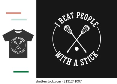 Funny lacrosse t shirt design 