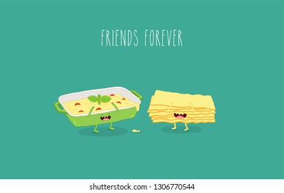 Funny lasagna, cooked lasagna, lasagna sheets. Friends forever. You can use for cards, fridge magnets, stickers, posters or restaurant menu. 