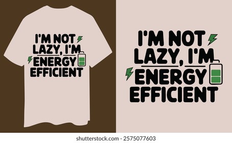 Funny Lazy Shirt – Eco-Friendly Battery Icon Tee