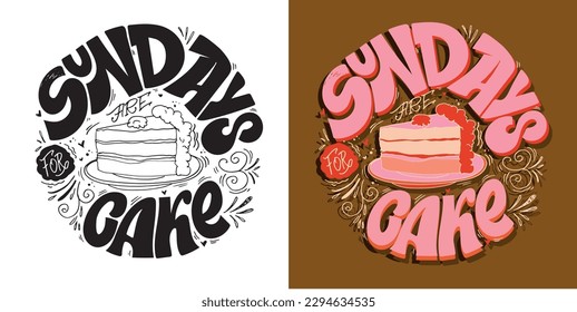 Funny lettering art for postcard, tee design, mug print, poster, web.