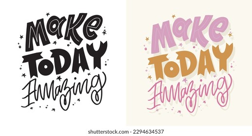 Funny lettering art for postcard, tee design, mug print, poster, web.