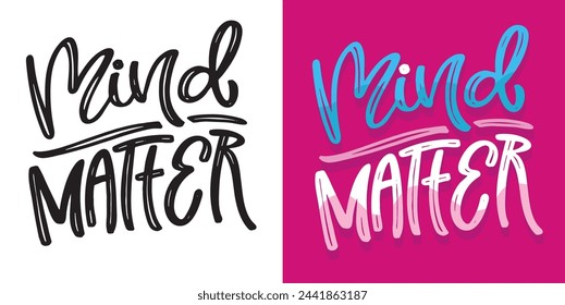 Funny lettering hand drawn doodle quote. Lettering t-shirt design, 100% vector.