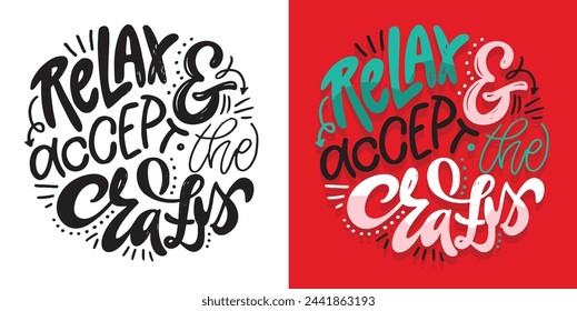 Funny lettering hand drawn doodle quote. Lettering t-shirt design, 100% vector.