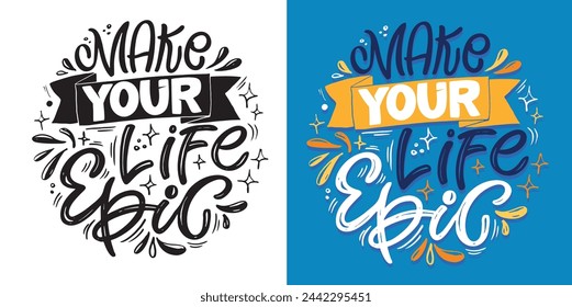 Funny lettering hand drawn doodle quote. Lettering t-shirt design, 100% vector.