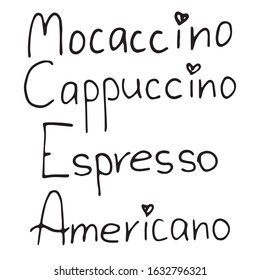 Funny lettering of the names of the types of coffee in the vector is suitable for social network icons, logos, cards, prints, design and any design