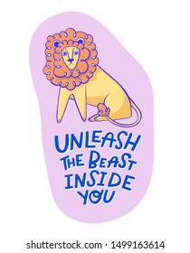 Funny lion on white background with hand drawn lettering art. Animal illustration. Cute print design. Art for social media and apparel. Ready-to-print design template. Vector illustration.