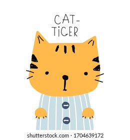 Funny little cat  and quote. Childish print. Vector hand drawn illustration.