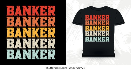 Funny Loan Officer Retro Vintage Banker T-shirt Design