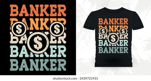 Funny Loan Officer Retro Vintage Banker T-shirt Design