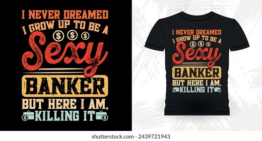 Funny Loan Officer Retro Vintage Banker T-shirt Design