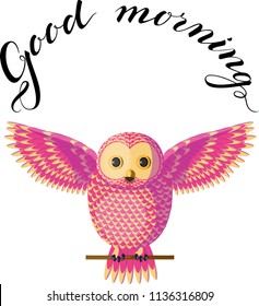 Funny magenta pink owl sitting on a branch, spreading wings, lettering above it. Isolated bird on white background, vector. Originally designed character, vector pink-yellow owl sitting on the branch.