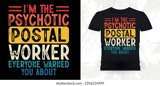 Funny Mailman Mail Retro Vintage Post Office Postal Worker T-shirt Design