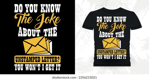 Funny Mailman Mail Retro Vintage Post Office Postal Worker T-shirt Design
