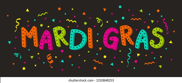 Funny Mardi Gras decoration with confetti and serpentines. Vector