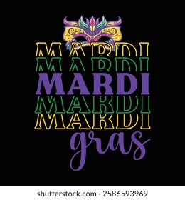 Funny Mardi Gras, Louisiana T-Shirt Design.