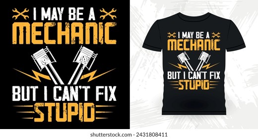 Funny Mechanical Engineer Retro Vintage Mechanic T-shirt Design