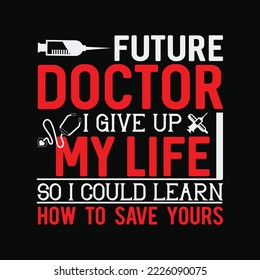 Funny Medical Student For Future Doctors and Physicians