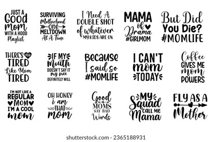 Funny Mom cut files Bundle, Mom Quotes,Spring cut files,Hand drawn lettering phrase, EPS files, EPS bundle, Saying about Funny Mom,