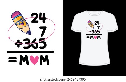 Funny mom mothers day t-shirt design