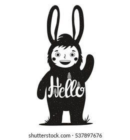 Funny monochrome vector illustration with cute child in bunny costume and word - Hello. Childish typography poster with quote. Greeting card design, t-shirt print, children invitation template