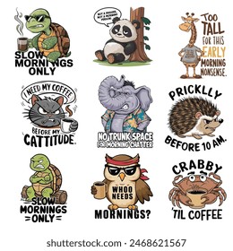 Citas de animales de la mañana divertida | Cute Coffee Lover Diseños | Humor matutino perezoso | diseño de camiseta imprimible