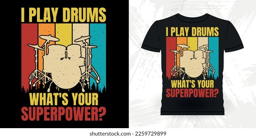 Funny Musician Drummer Retro Vintage T-shirt Design